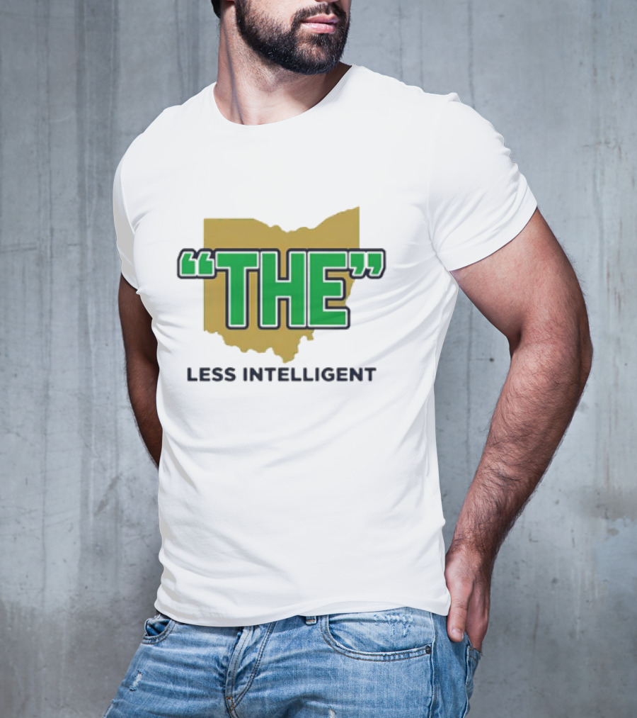 "Notre Dame Fighting Irish 'The' Less Intelligent Ohio Parody" T-Shirt