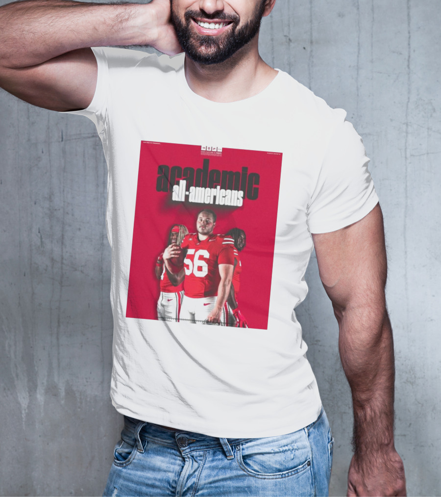 Ohio State Football Academic All-Americans Quinshon Judkins Seth McLaughlin Donovan Jackson T-Shirt