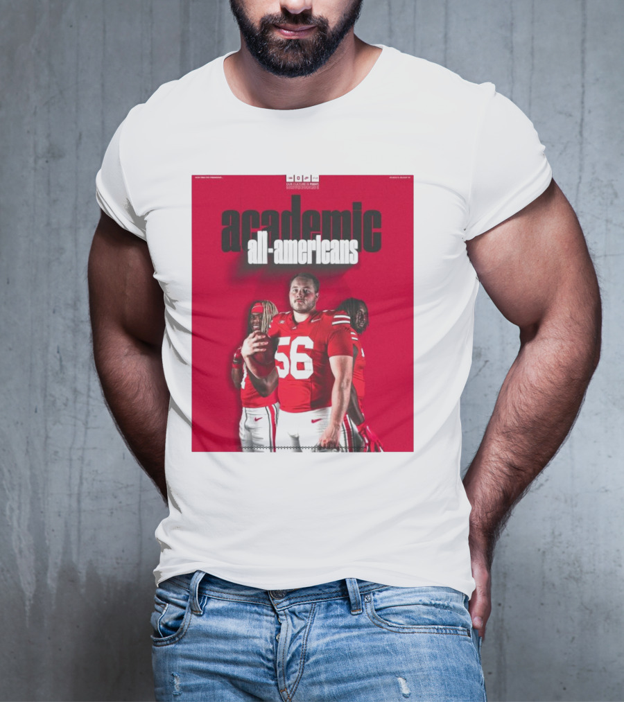 Ohio State Football Academic All-Americans Quinshon Judkins Seth McLaughlin Donovan Jackson T-Shirt
