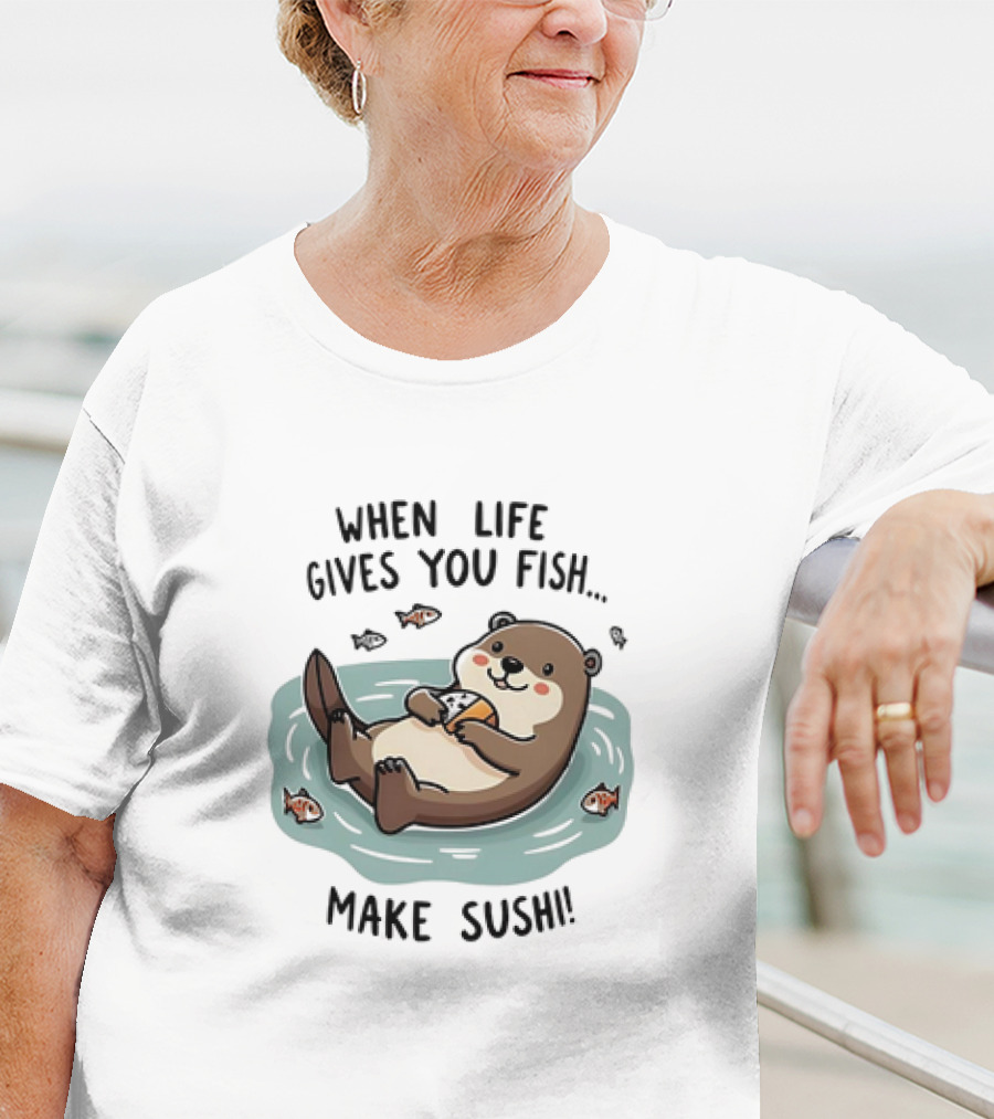 Otter When Life Gives You Fish Cute Floating Otter Eating Illustration T-Shirt