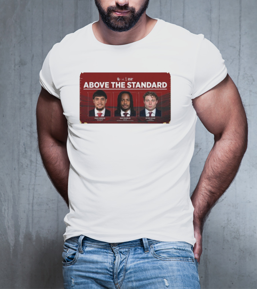 OU 212° Above The Standard Ivan Carreon Sam Franklin Peter Schuh Football T-Shirt
