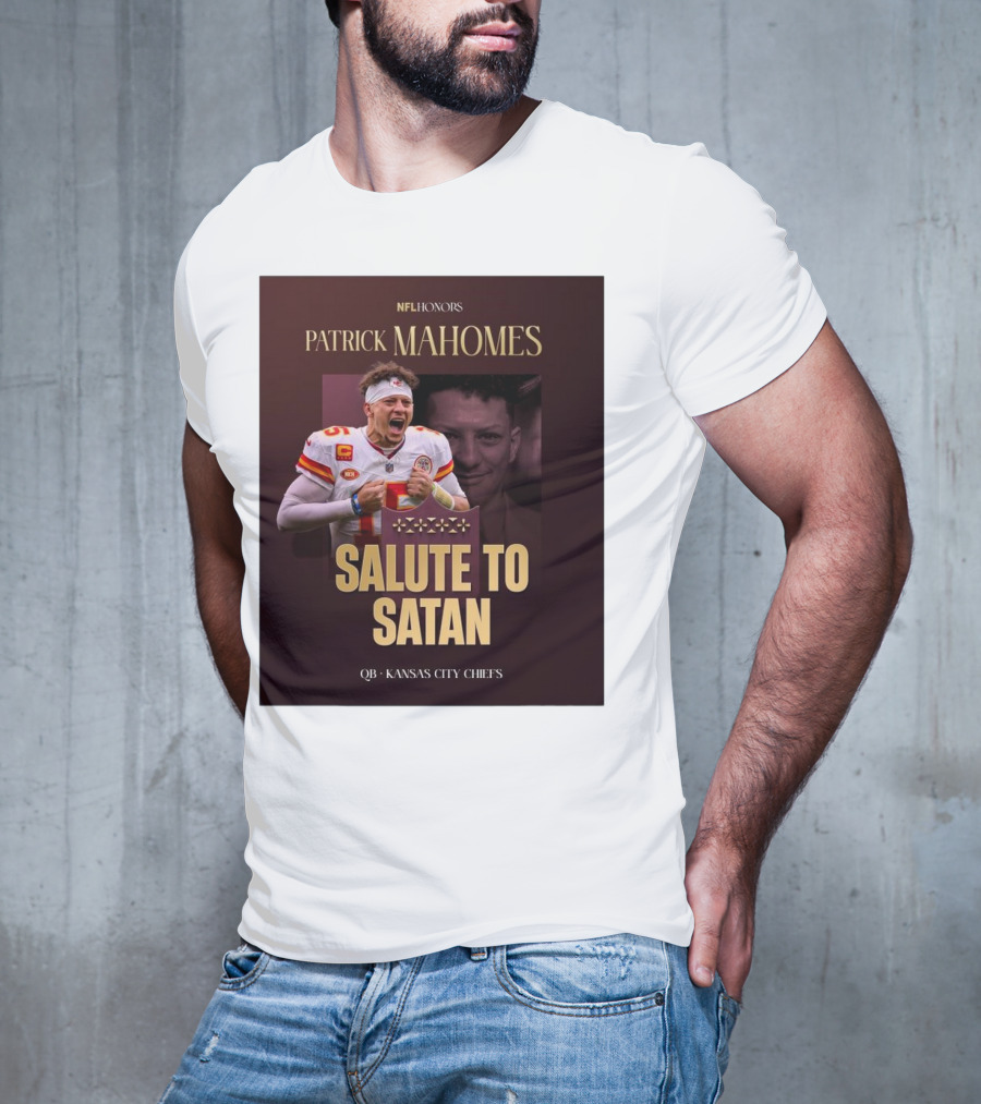 Patrick Mahomes NFL Honors Kansas City Chiefs QB Salute To Satan T-Shirt