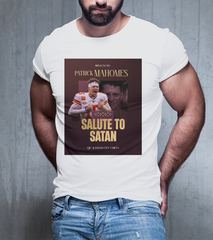 Patrick Mahomes NFL Honors Kansas City Chiefs QB Salute To Satan T-Shirt