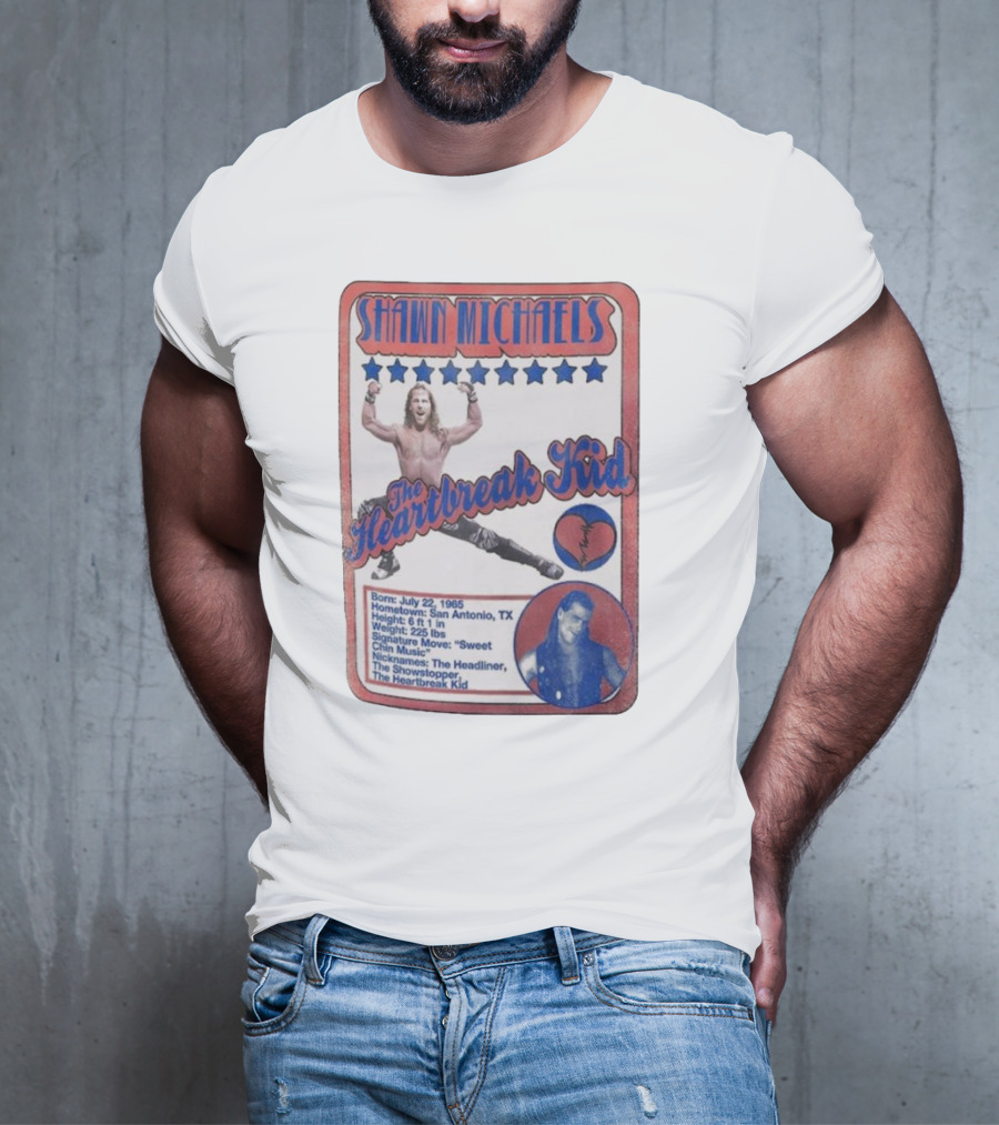 Shawn Michaels The Heartbreak Kid WWE Trading Card Born July 22 1965 San Antonio TX The Showstopper T-Shirt