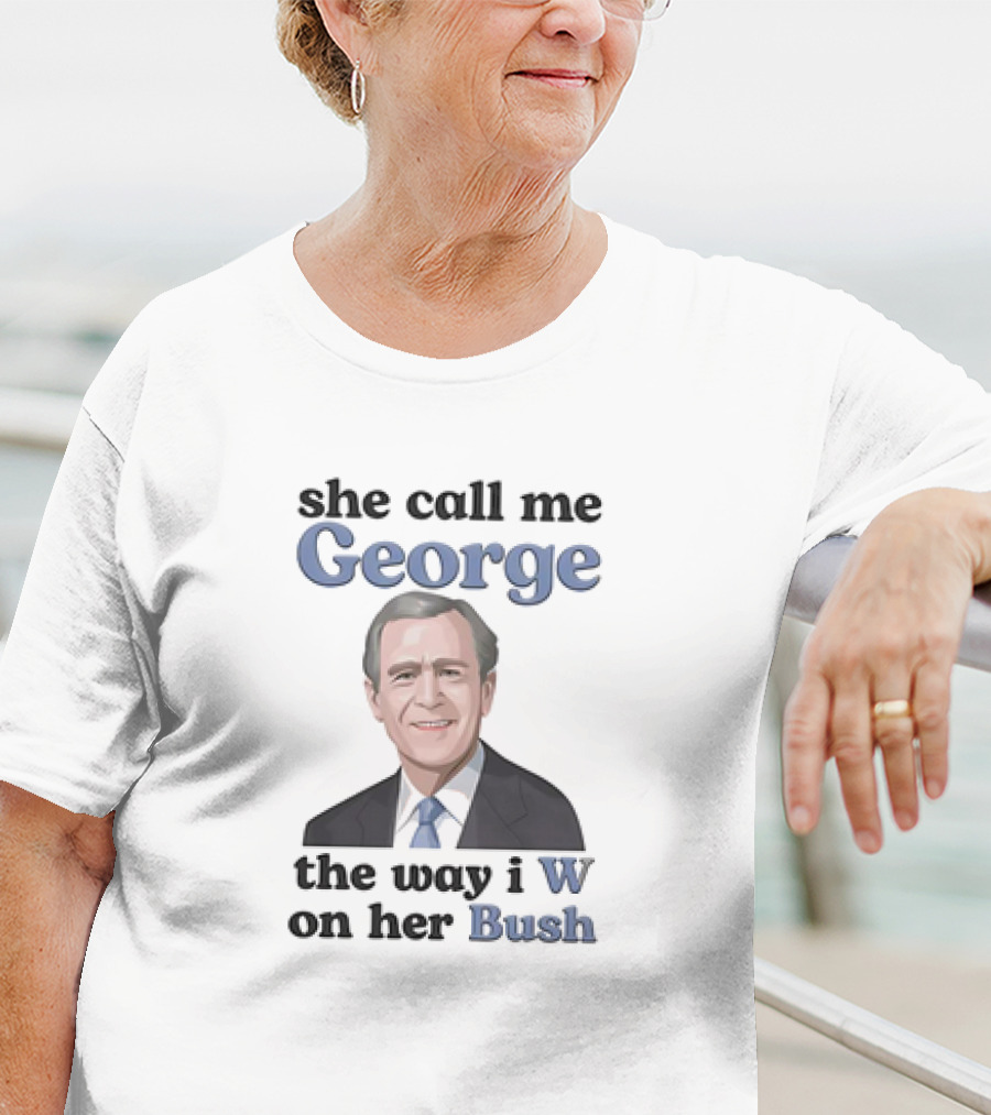 George W Bush T-Shirt