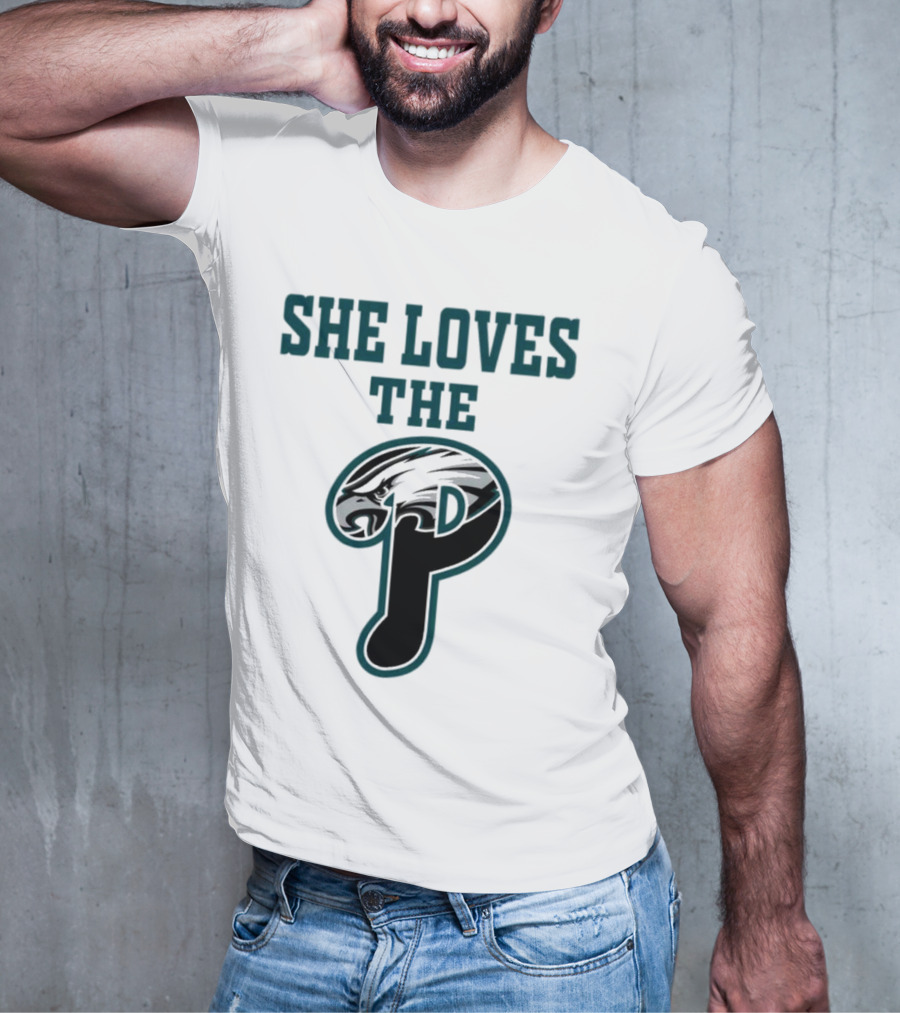 She Loves The Philadelphia Eagles P Birds Football T-Shirt
