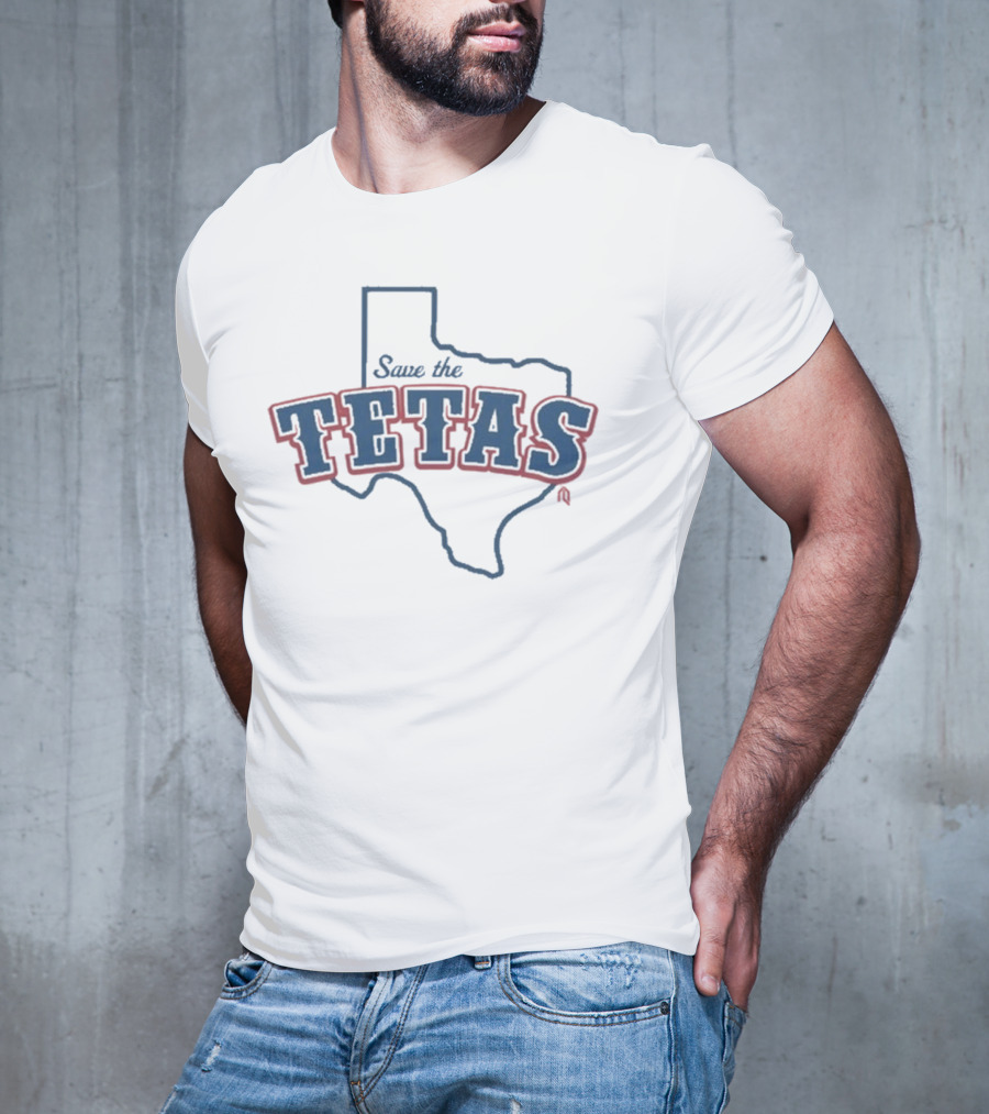 Save The Tetas 2025 T-Shirt