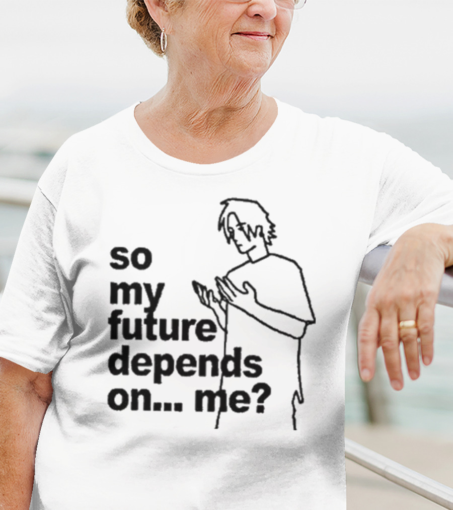 So My Future Depends On Me Character Sketch T-Shirt