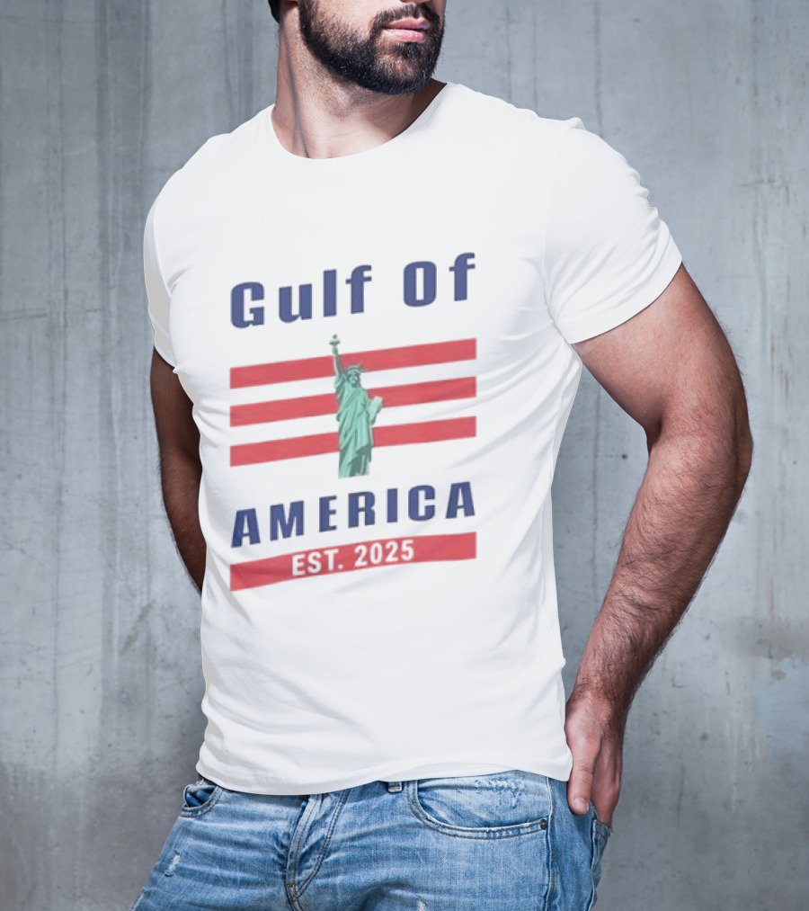 Gulf Of America Statue Of Liberty Est 2025 T-Shirt
