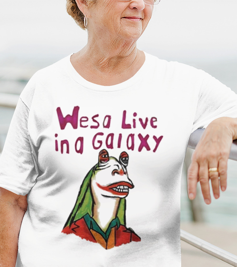 Wesa Live In A Galaxy Alien Cartoon Style T-Shirt