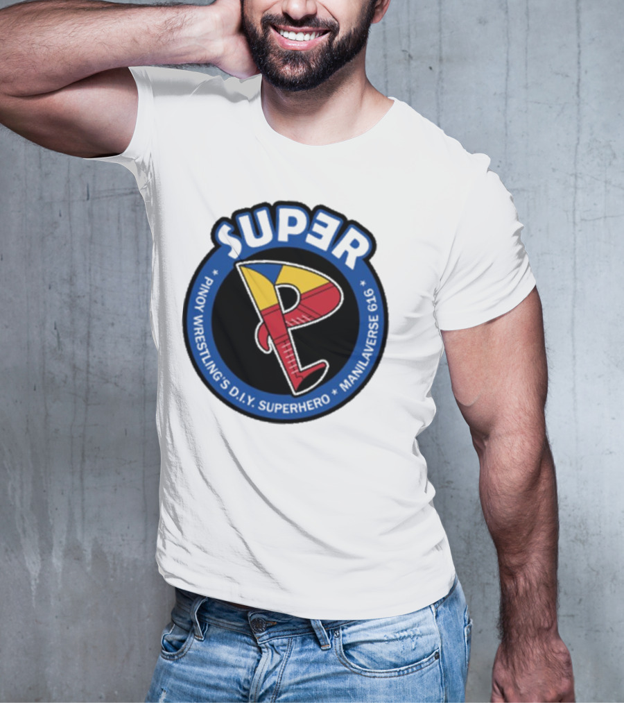Super Pinoy Wrestling D.i.y Superhero Manila Verse 616 T-Shirt