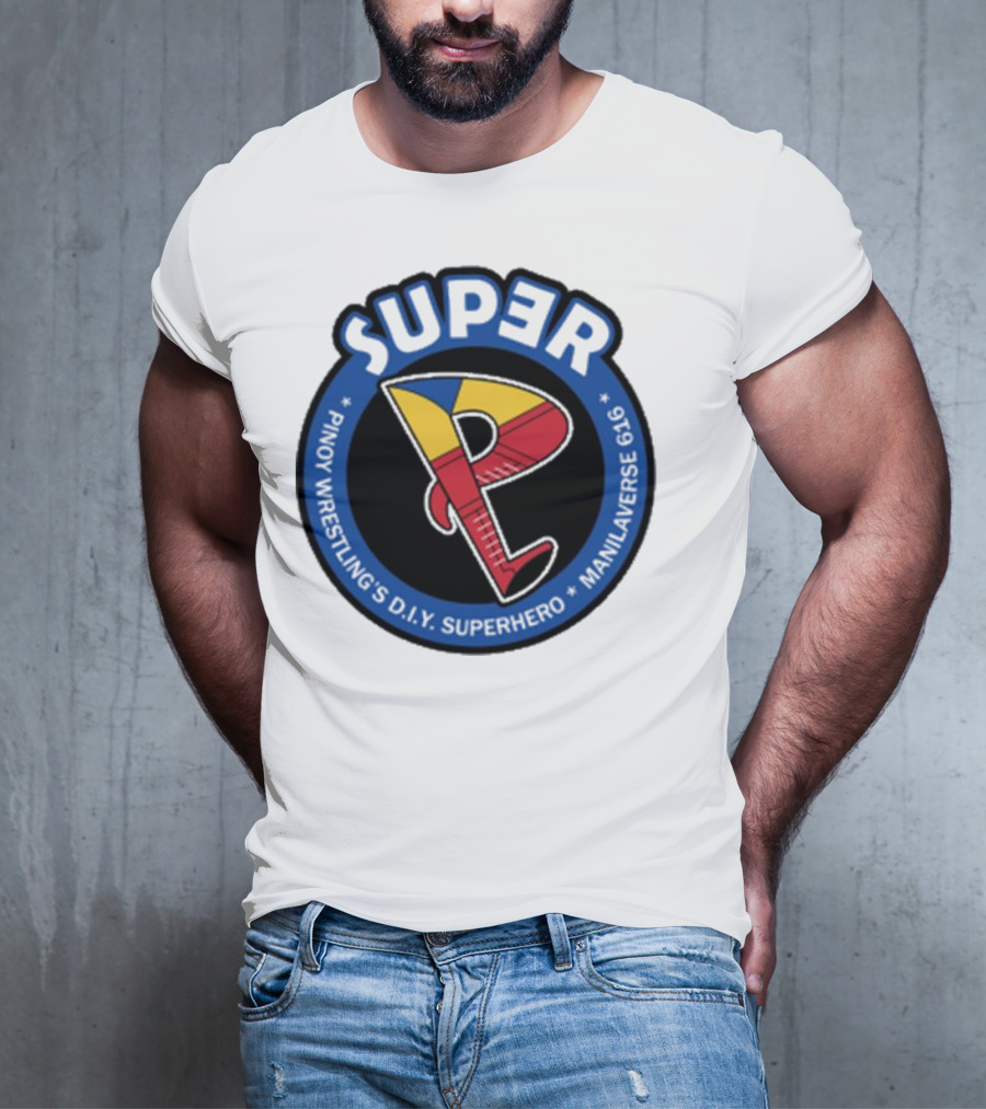 Super Pinoy Wrestling D.i.y Superhero Manila Verse 616 T-Shirt