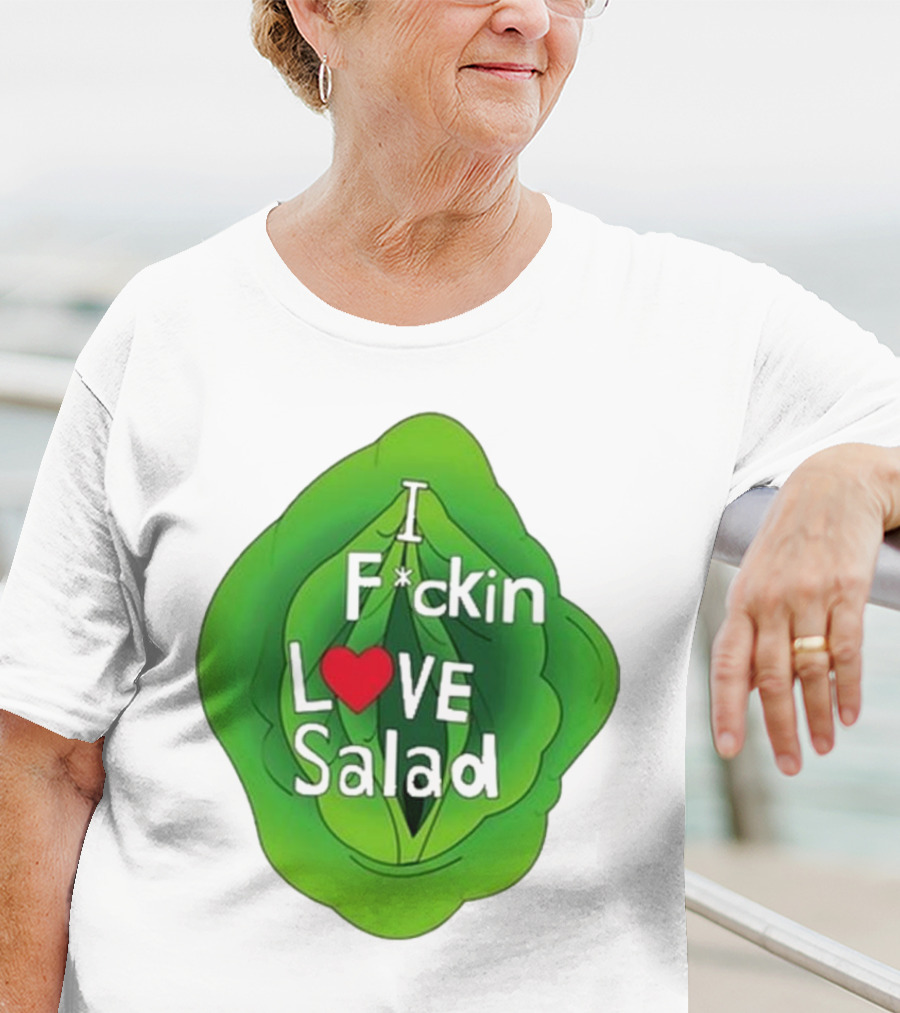 The Beaver Family I F*ckin Love Salad Leaf Heart T-Shirt