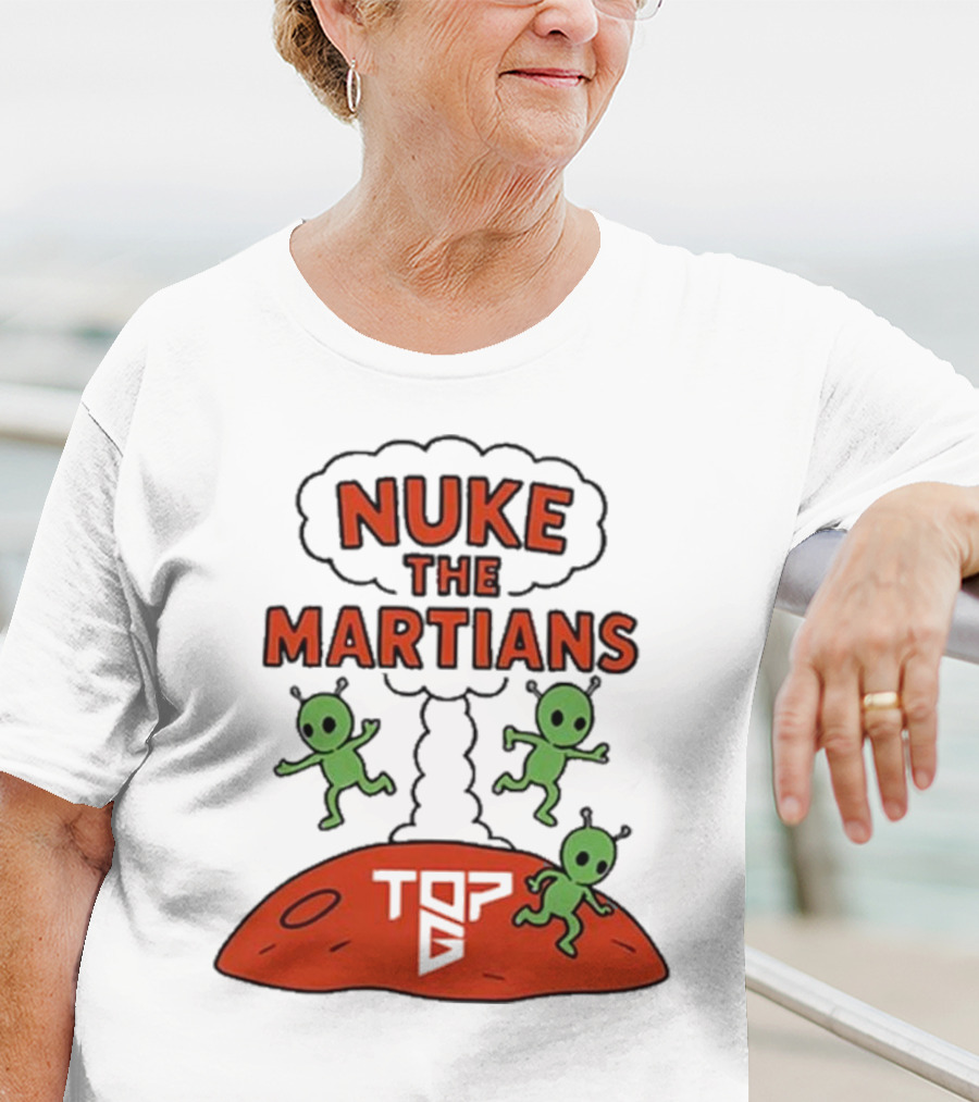 Nuke The Martians Top G Alien Animation T-Shirt