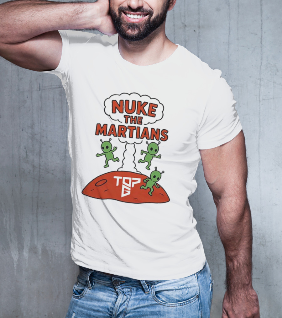 Nuke The Martians Top G Alien Animation T-Shirt