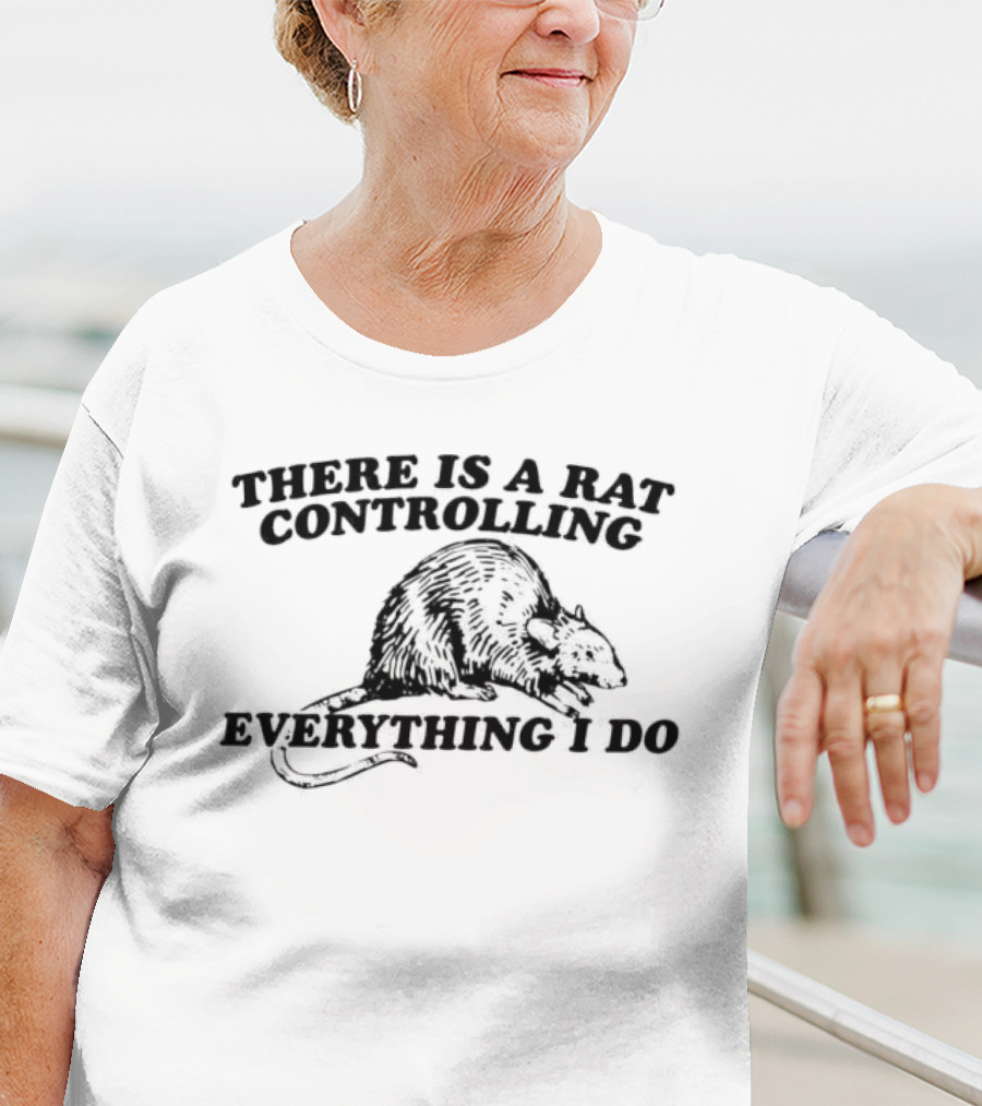 There Is A Rat Controlling Everything I Do Chef Hat Culinary Humor T-Shirt