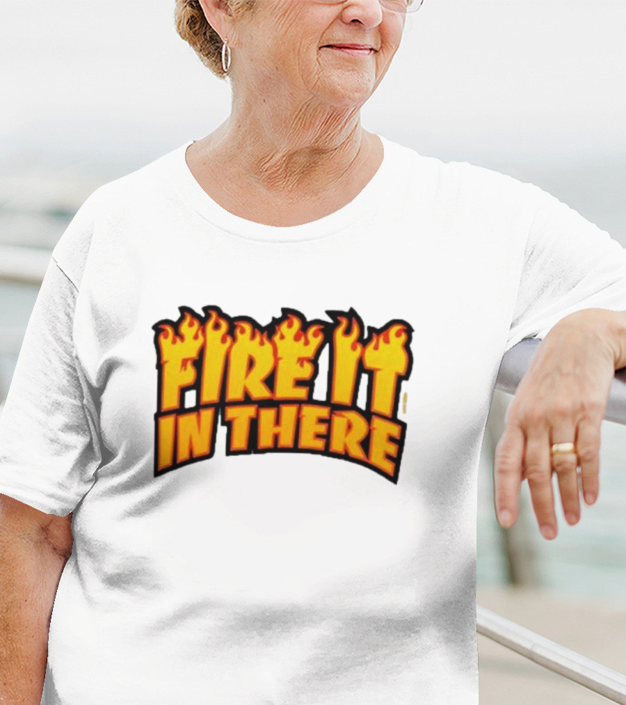 Fire It In There Vegas Matt Flames Design T-Shirt
