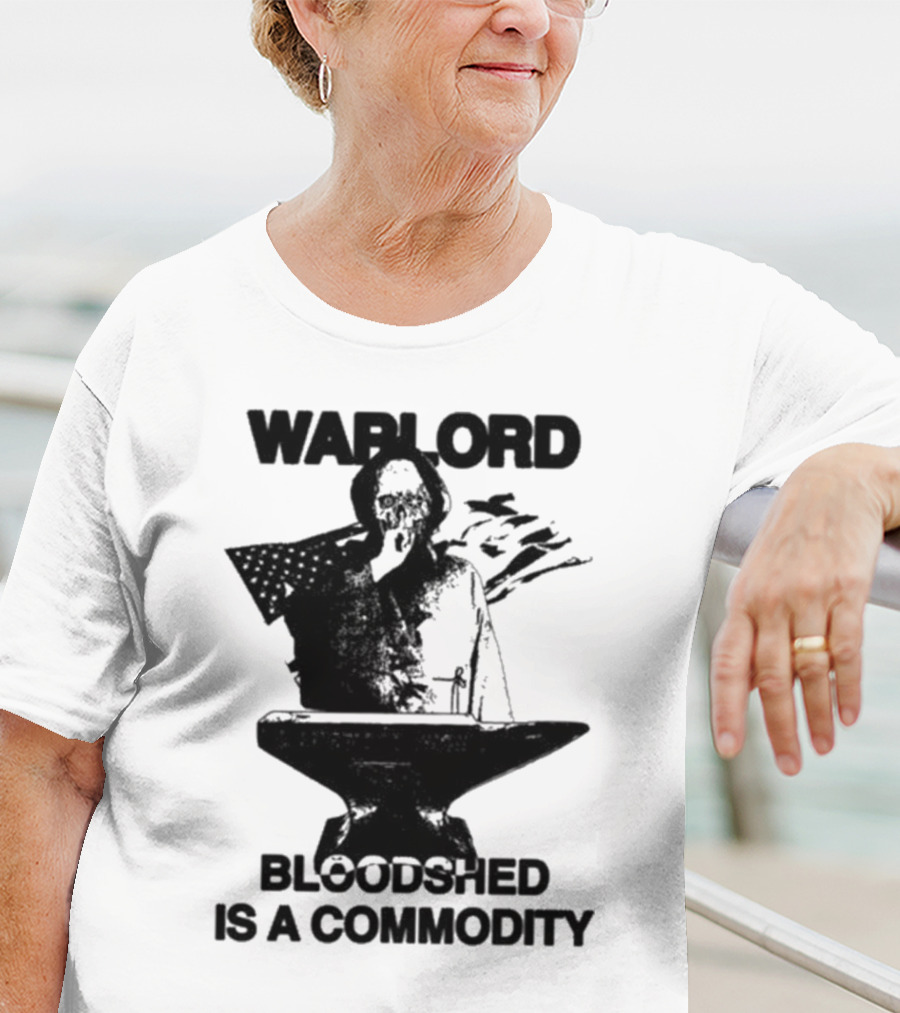 Warlord Bloodshed Is A Commodity Anvil Warrior T-Shirt