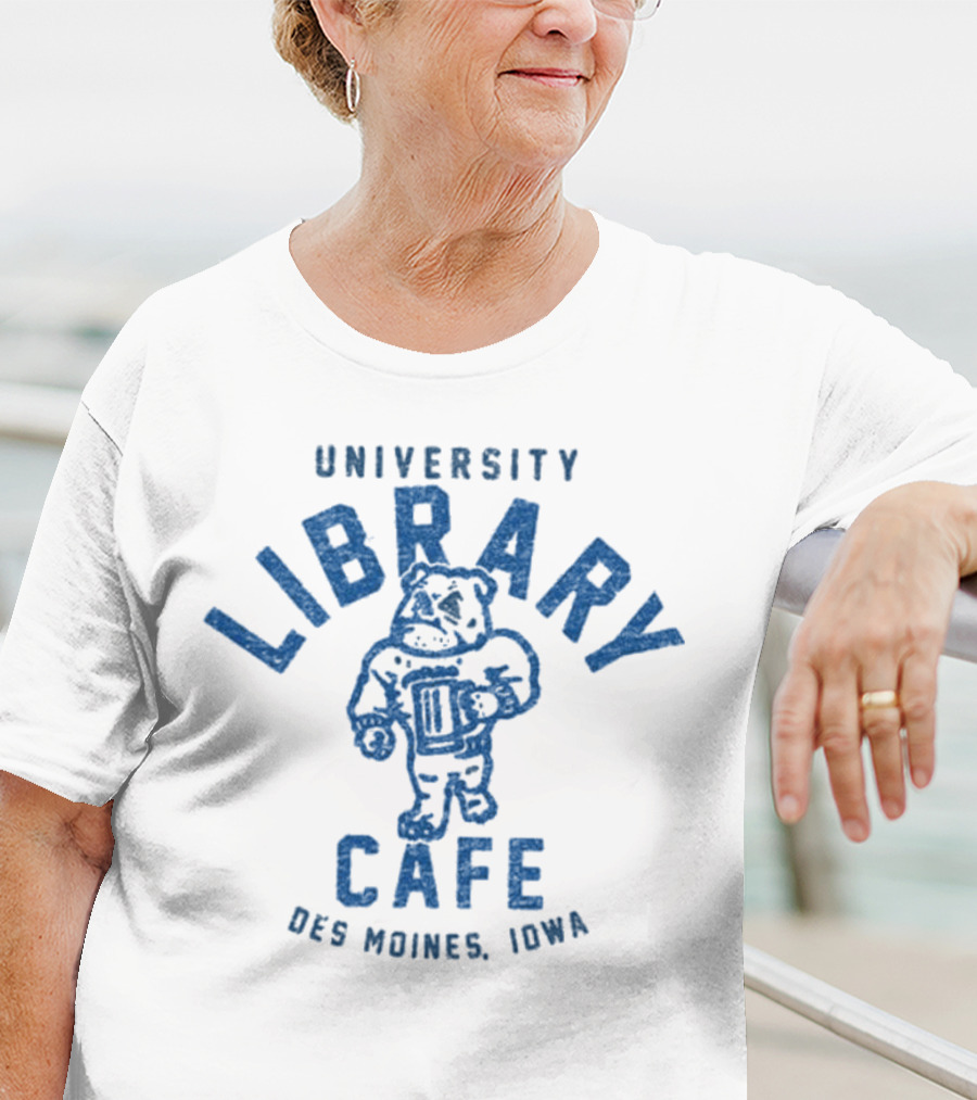 University Library Cafe Bulldog Des Moines Iowa T-Shirt
