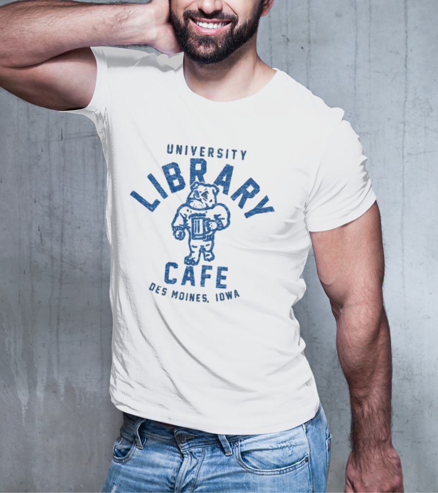 University Library Cafe Bulldog Des Moines Iowa T-Shirt