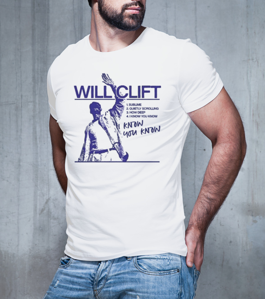 Will Clift Blue Ink Gesture I Know You Know Surreal Tracklist T-Shirt