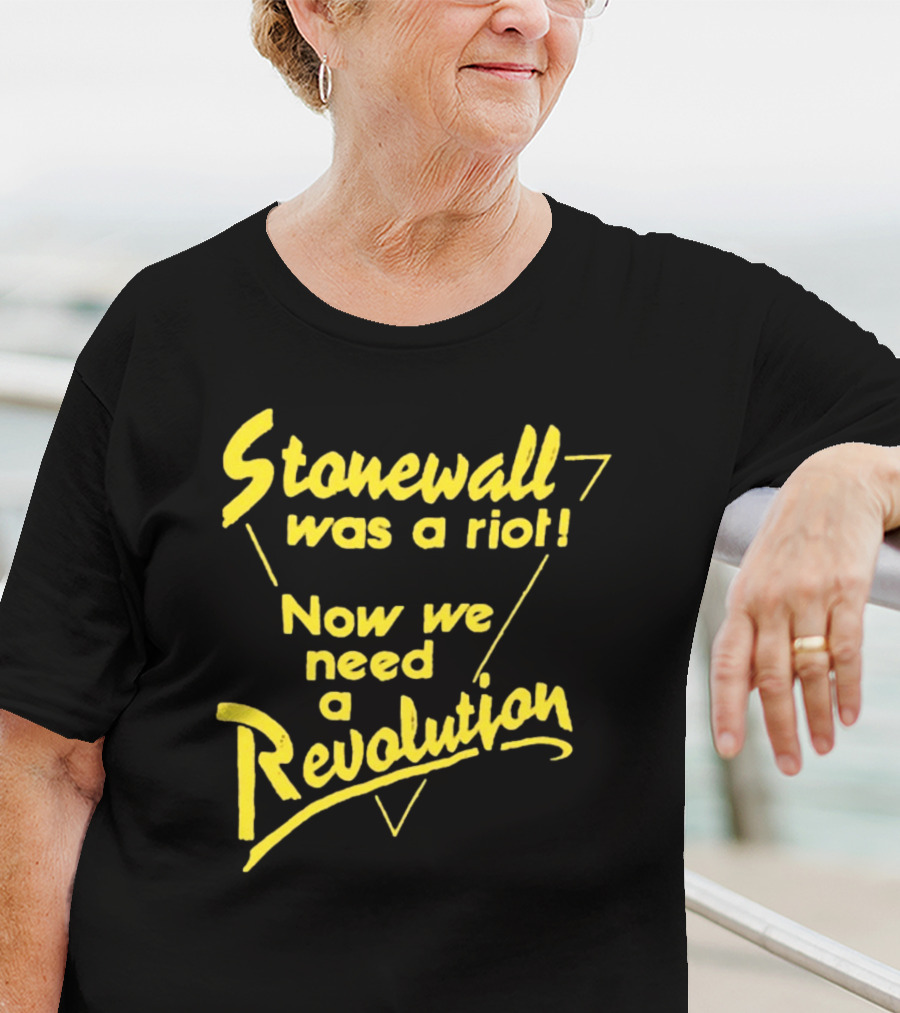 Stonewall Was A Riot Now We Need A Revolution Retro Gay Pride T-Shirt