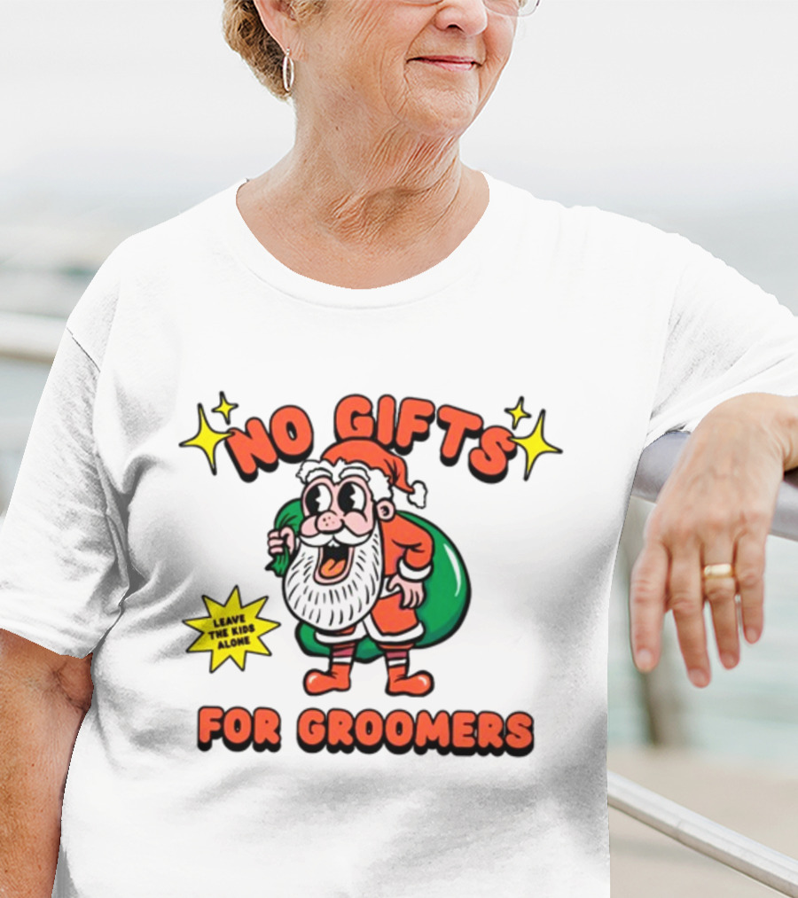 No Gifts For Groomers Christmas Gaysagainstgroomers Santa Leave The Kids Alone T-Shirt