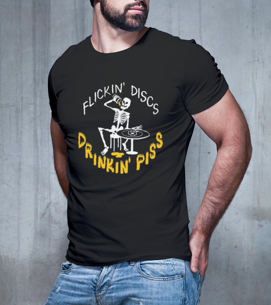 Flickin Discs Drinkin Piss Skeleton Holding Bottle And Disc T-Shirt