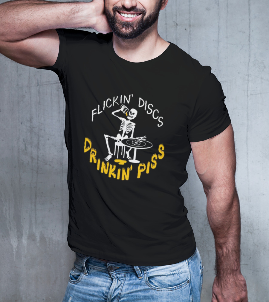 Flickin Discs Drinkin Piss Skeleton Holding Bottle And Disc T-Shirt