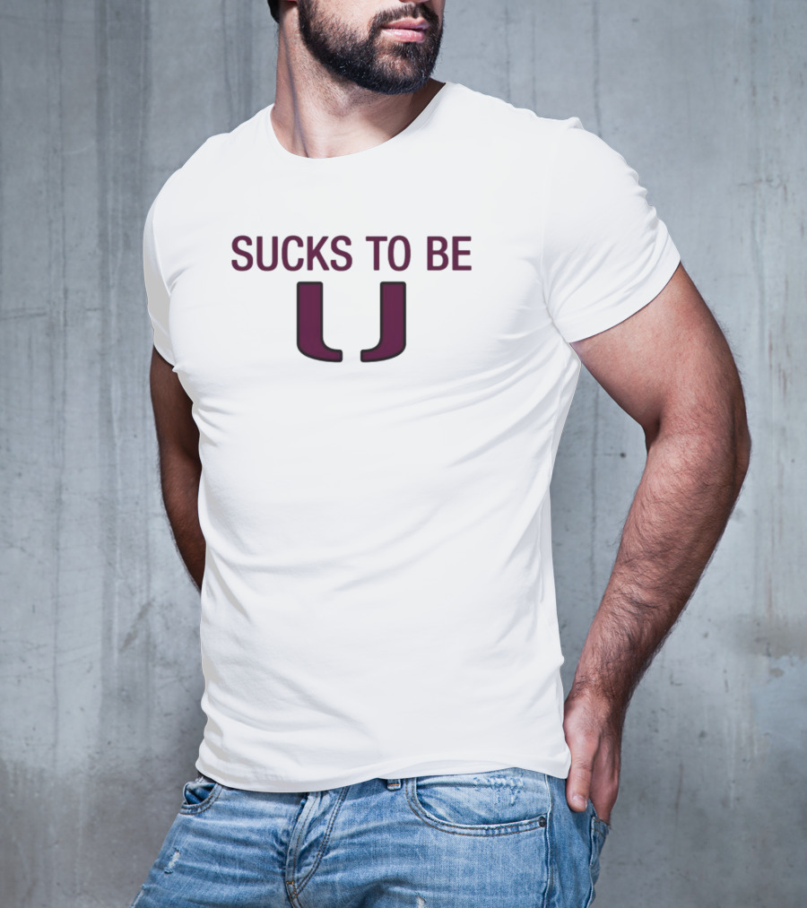 Florida State Fans Anti Miami Hurricanes Sucks To Be U T-Shirt