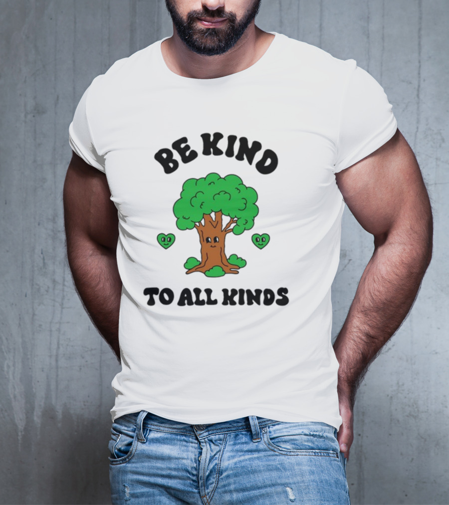 Sid The Visual Kid Be Kind To All Kinds With Smiling Tree And Hearts T-Shirt