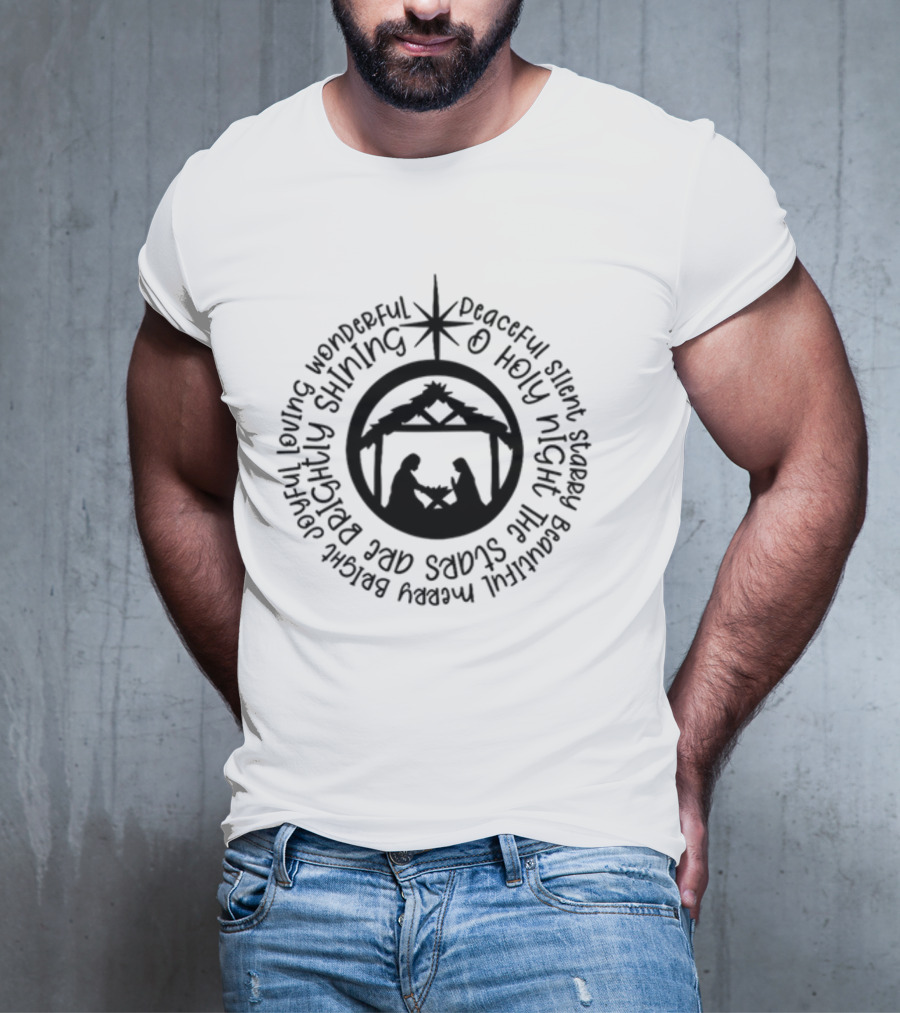 O Holy Night Silent Nativity Scene Brightly Shining Star T-Shirt