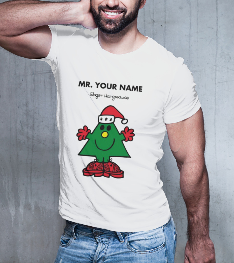 MR. YOUR NAME Roger Hargreaves T-Shirt