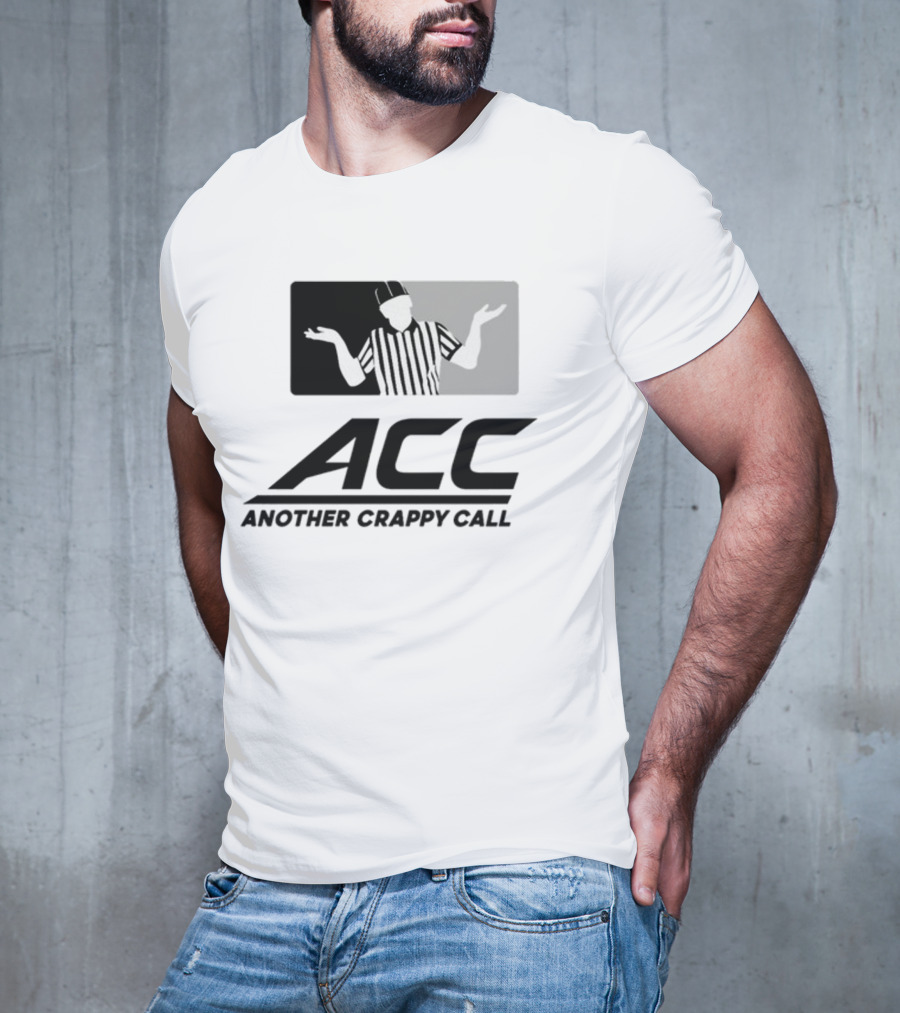 Locked On Canes ACC Another Crappy Call Referee Shrugging Football Humor T-Shirt