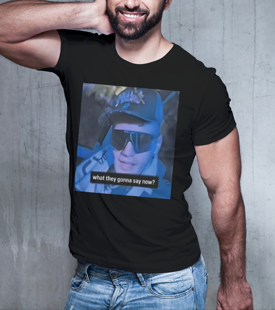 What They Gonna Say Now - Man In Sunglasses And Cap With Blue Tint T-Shirt