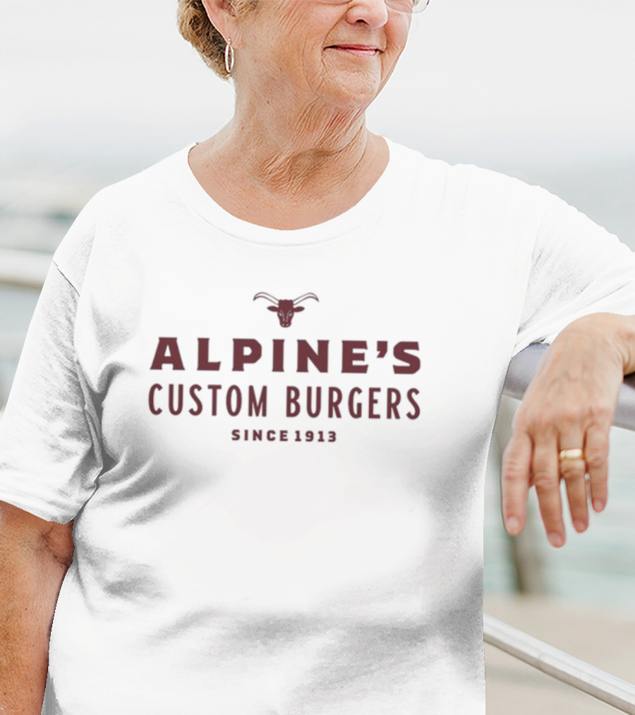 Dr Shawn Baker Alpine's Custom Burgers Since 1913 T-Shirt