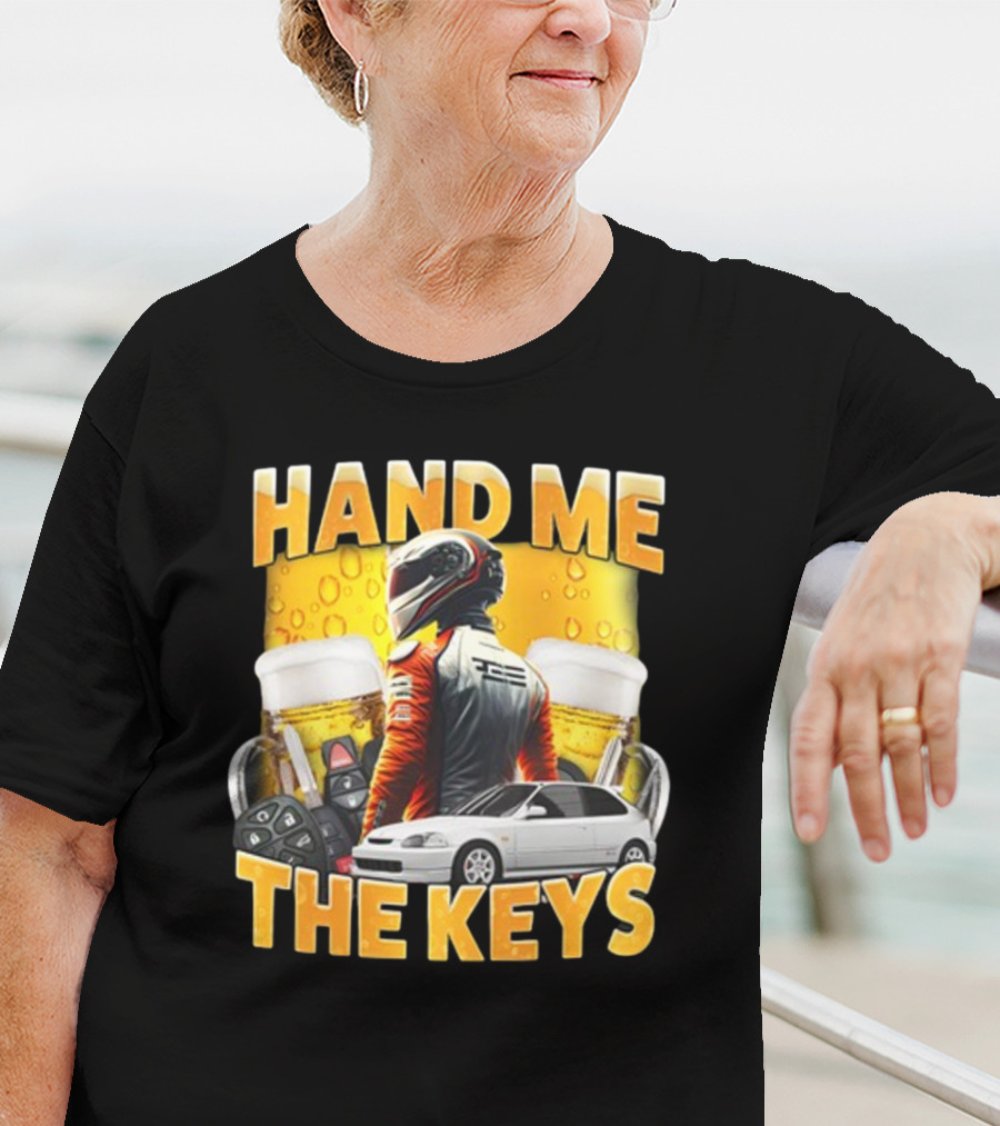 Dippytees Hand Me The Keys Racing Helmet Car Beers T-Shirt