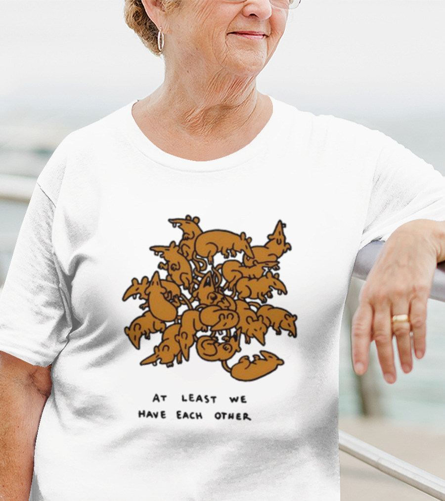 Ratking At Least We Have Each Other Clustered Rats T-Shirt