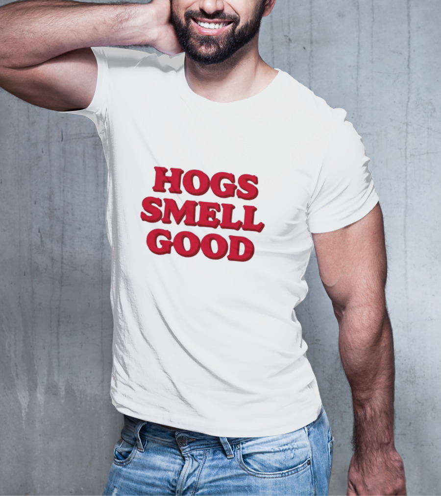 Hogs Smell Good Arkansas Razorbacks Danyelle Musselman T-Shirt
