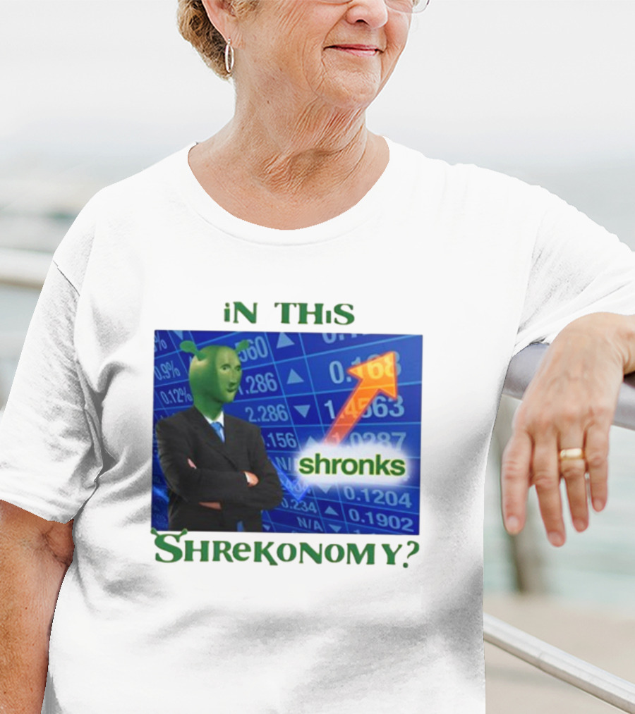 Shirts That Go Hard Shronks In This Shrekonomy Stock Market T-Shirt
