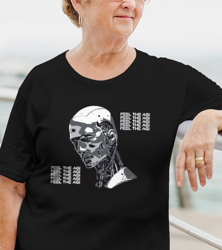 Feel The AGI Artificial Intelligence Cyborg T-Shirt