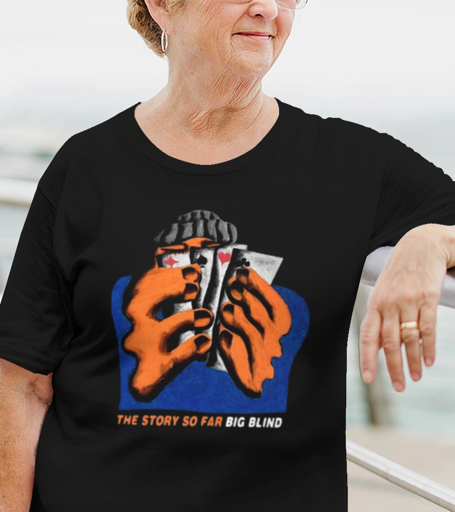 The Story So Far Big Blind Playing Cards Hand T-Shirt