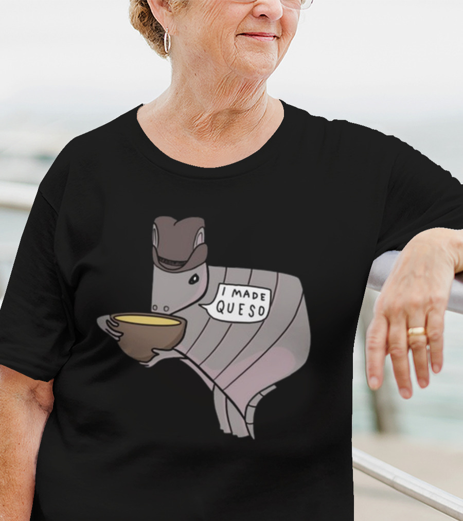 Nathanwpyle I Made Queso Armadillo Texas Queso T-Shirt