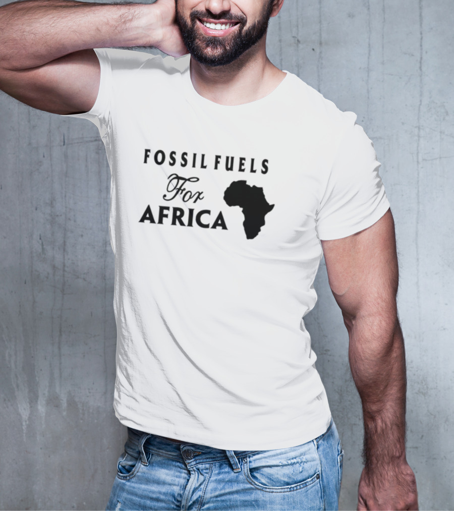 Jusper Machogu Fossil Fuels For Africa Africa T-Shirt