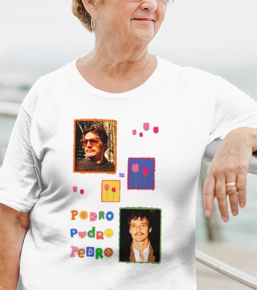 Buggirl200 Pedro Pedro Pedro Colorful Portrait And Tulips T-Shirt