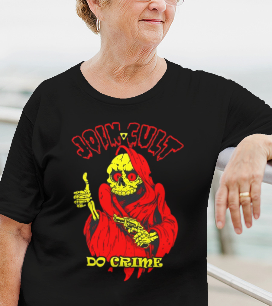 Join Cult Do Crime Grim Reaper Skeleton With Gun T-Shirt