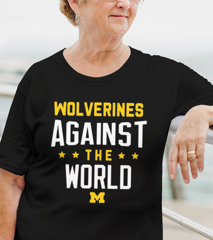 Wolverines Against The World Michigan Block M T-Shirt