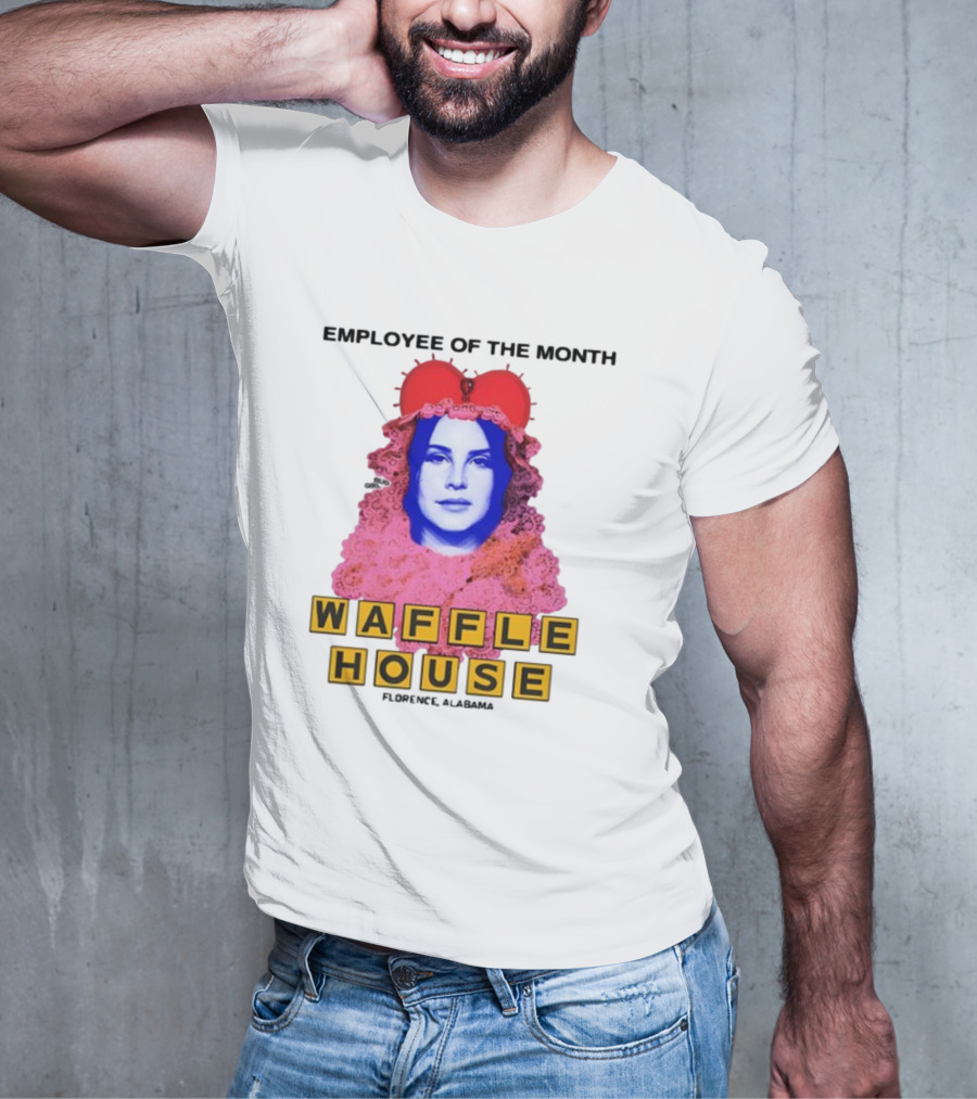 Employee Of The Month Waffle House Lana Del Waitress Buggirl200 T-Shirt