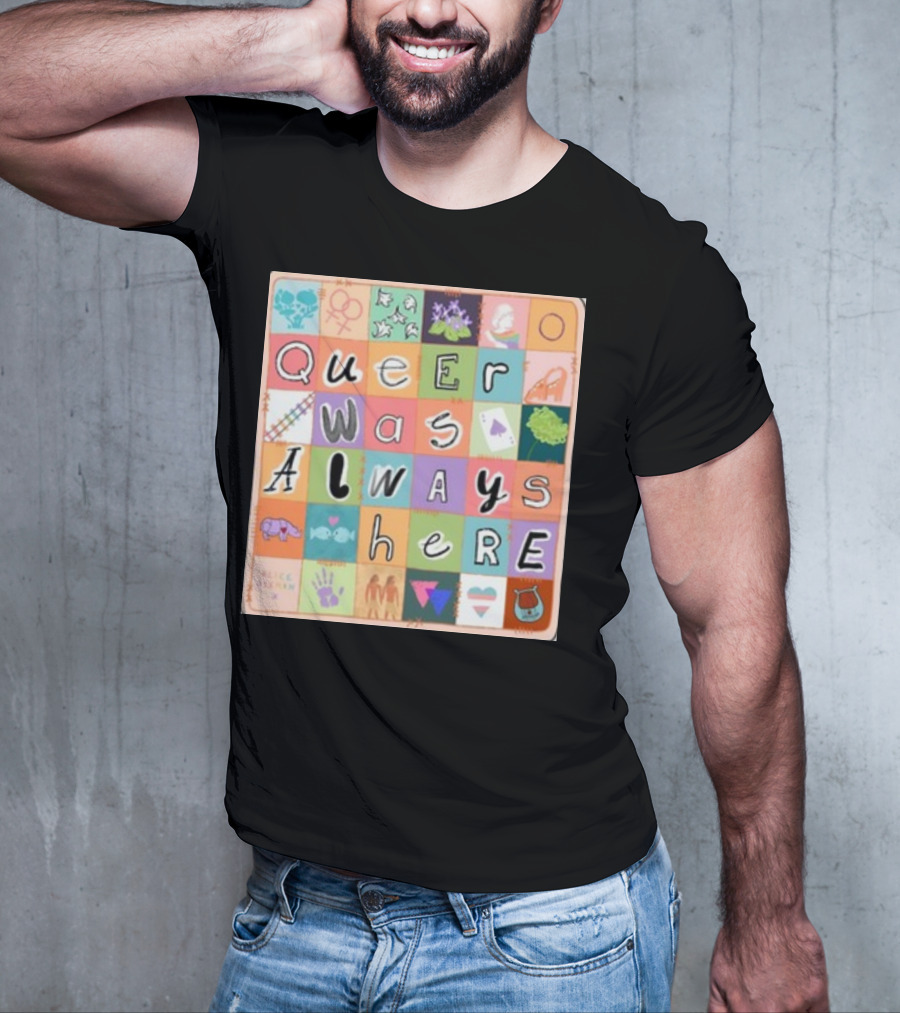 Queer Was Always Here Alice Oseman X Qwah T-Shirt