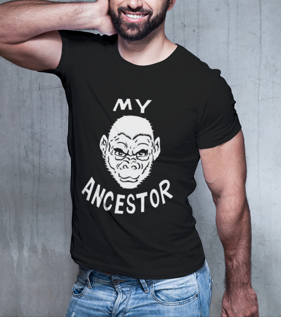 Blaise Ulysse Bernard Collins II My Ancestor Ape Face T-Shirt